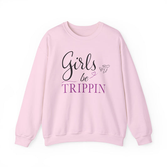 Girls Be Trippin’ Crewneck Sweatshirt