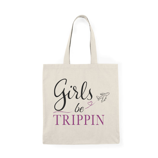 Girls Be Trippin’ Travel Canvas Tote Bag