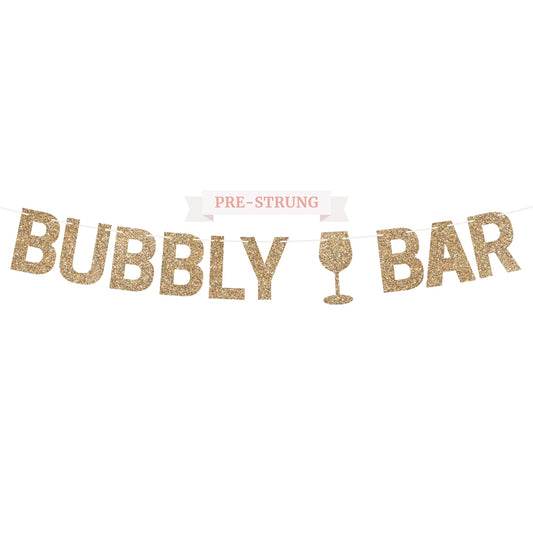 Pre-Strung Bubbly Bar Banner