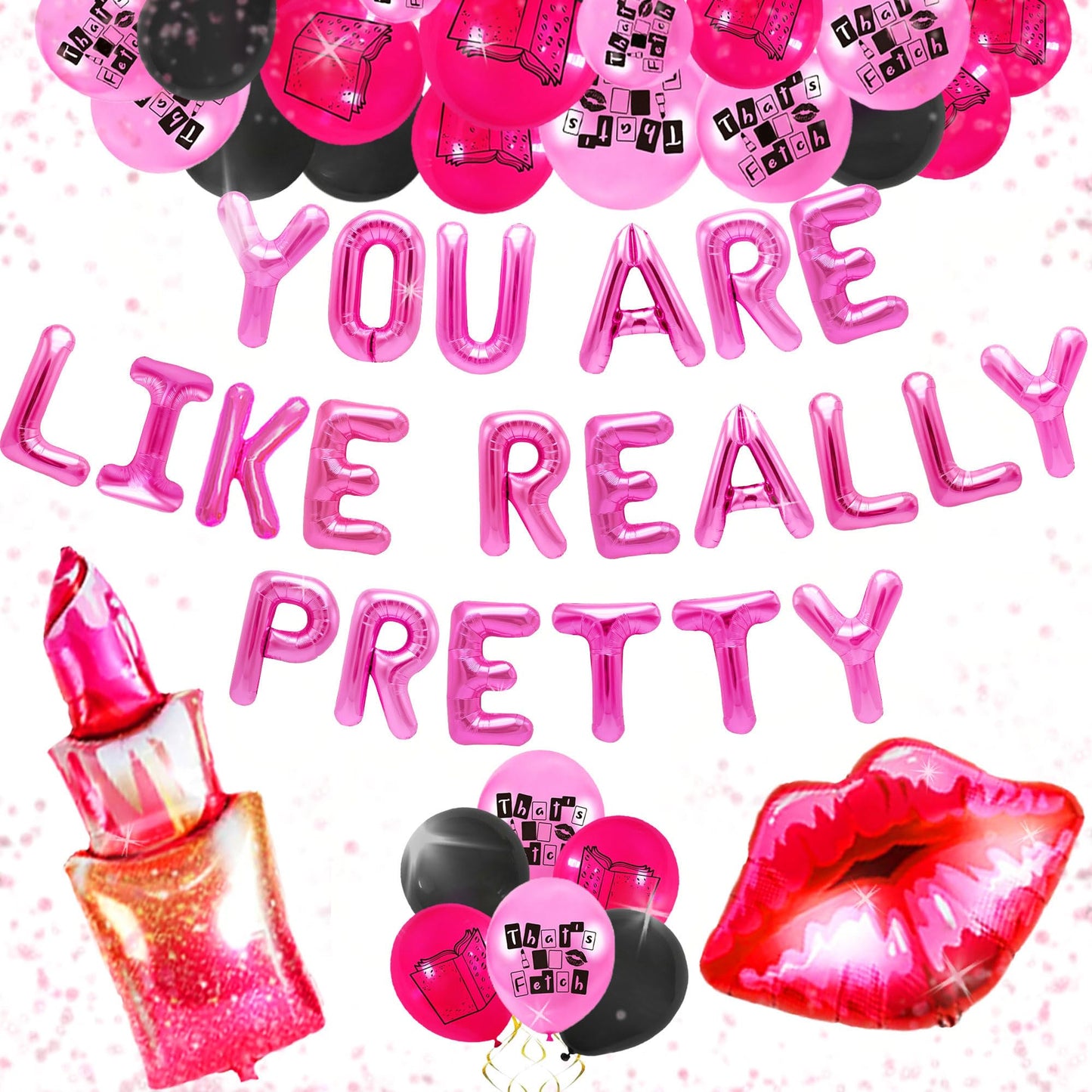 You Are Like Really Pretty Party Decor Mean Girl Party Set